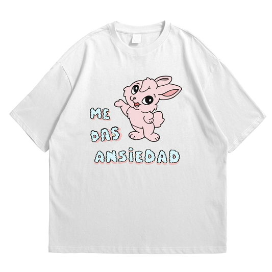 Camiseta Me Das Ansiedad