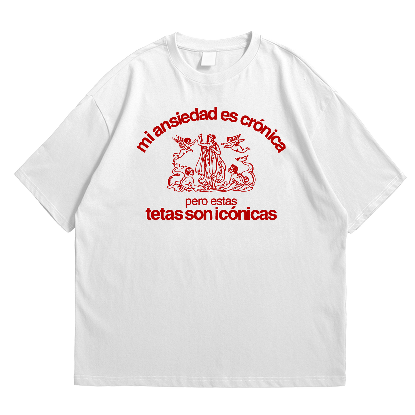 Camiseta Mi Ansiedad Es Crónica