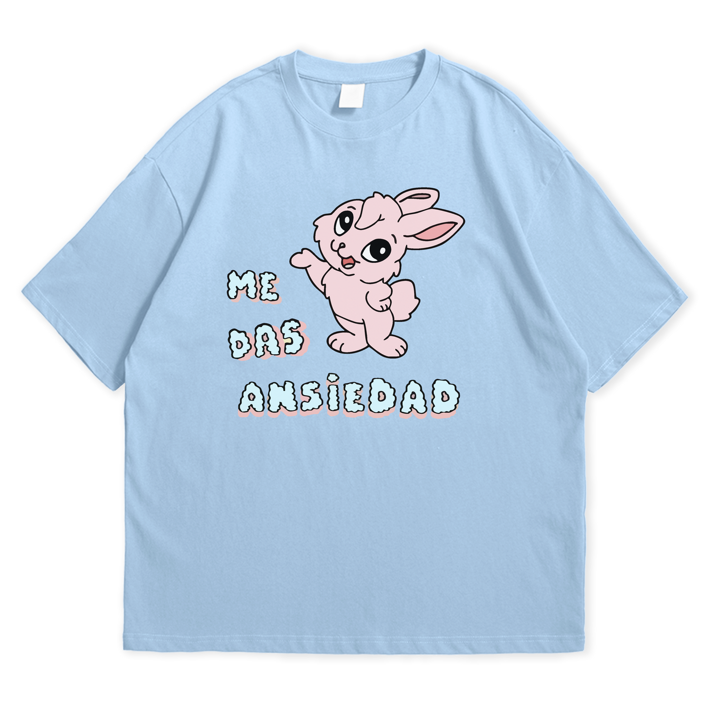 Camiseta Me Das Ansiedad